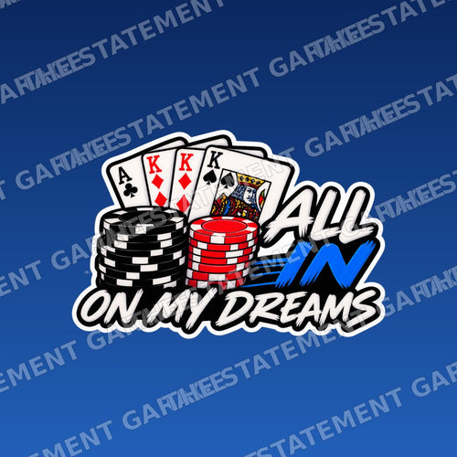 All In on My Dreams Sticker branded mockup on blue background